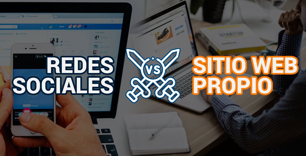 Red Social vs. Sitio Web Propio: Comprendiendo las Diferencias para su Empresa